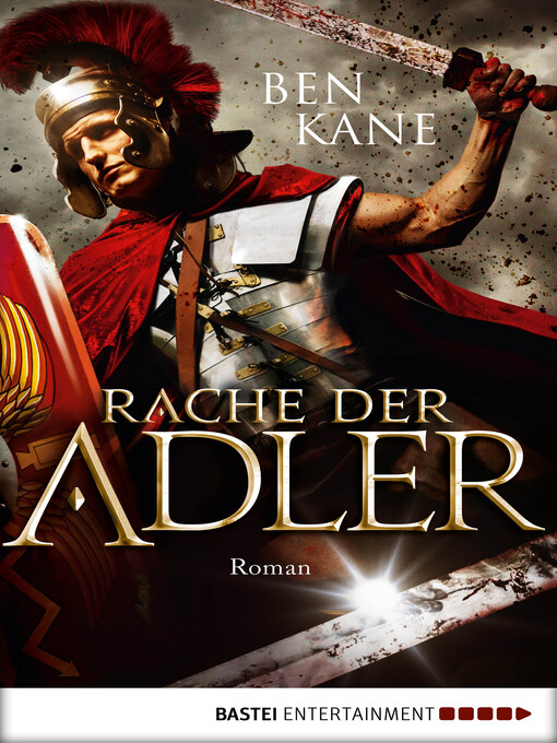 Title details for Rache der Adler by Ben Kane - Wait list